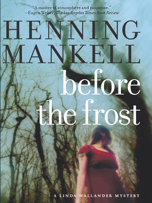 Title details for Before the Frost by Henning Mankell - Wait list